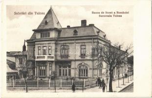 Tulcea, Tulcsa, Tulcha; Banca de Scont a Romaniei ucursala Tulcea / bank