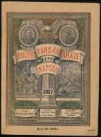 1917 Protestáns Árvaházi Képes Naptár az 1917. közönséges évre. 43. évfolyam. Szerk.: Szabolcska Mihály, Raffay Sándor, Pálóczi Horváth Zoltán. Bp., Hornyánszky V.-ny. Korabeli reklámokkal, fekete-fehér fotókkal. Papírkötésben, jegyzetekkel, egy-két lapon aláhúzással, beragasztott cikkekkel két lapon.