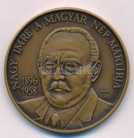 Bognár György (1944-) 1990. "MÉE Budapest / Nagy Imre a magyar nép mártírja" Br emlékérem ...