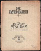 Brahms: Drei Klavier-Quartette. Berlin-Leipzig, N. Simrock. Kiadói papírkötés, széteső állapotban.