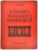 Puccini, Giacomo: Il Tabarro, Suor Angelica, Gianni Schicchi. Félvászon kötés, kopottas állapotban.
