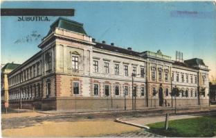 Szabadka, Subotica; törvényszék. 36. sz. 1915. Vasúti Levelezőlapárusítás / court + "1941 Újvidék visszatért" + 1941 Szabadka visszatért" So. Stpl