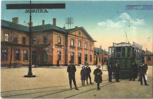 Szabadka, Subotica; vasútállomás, villamos. 110. sz. 1915. Vasúti Levelezőlapárusítás / railway station, tram+ 1941 Újvidék visszatért + 1941 Szabadka visszatért So. Stpl