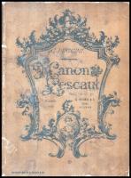 Puccini, Giacomo: Manon Lescaut. Kartonált kötés, gerince sérült, belül az előzéklap vágott, kopottas állapotban.