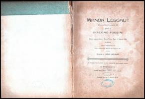Puccini, Giacomo: Manon Lescaut. Kartonált kötés, gerince sérült, belül az előzéklap vágott, kopotta...