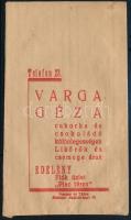 cca 1930 M. kir. Lőpor és lőszer eladás. Varga Géza fűszer és csemege kereskedő, Edelény. papír zacs...