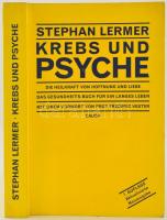 Stephan Lermer: Krebs und Psyche. München, 1999, Causa. Német nyelven. Kiadói papírkötés.