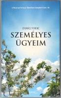 Gyurácz Ferenc: Személyes ügyeim. Tanulmányok, esszék. Magyar Nyugat Történeti Kiskönyvtára 10. Vasz...