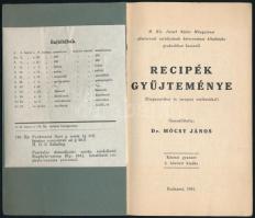 Dr. Mócsy János (szerk.): Recipék gyűjteménye (Diagnosztikai és terápiai utalásokkal). Bp., 1941. Ki...