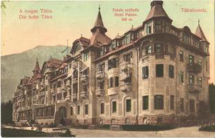 Tátralomnic, Tatranská Lomnica (Magas Tátra, Vysoké Tatry); Palota szálloda. Divald Károly 1736-1908. / hotel