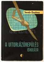 Jereb Gábor-Szalma János: A vitorlázórepülés iskolája. Bp.,1963, Műszaki. Kiadói papírkötés. Megjelent 1600 példányban.