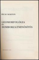 Pécsi Márton: Geomorfológia és domborzatminősítés. Elmélet-Módszer-Gyakorlat. Bp., 1991., MTA Földra...