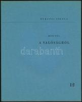 Európai Iskola sorozat két kötete (12., 13.): 
[Gegesi] Kiss Pál: A valóságról.;
[Gegesi] Kiss Pál...