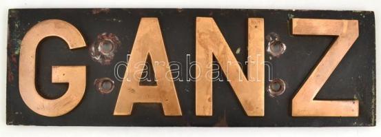 GANZ feliratú tábla, csavarozott réz betűkkel vas táblán, festékfoltokkal, 8x12 cm