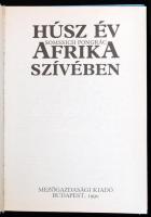 3 db könyv - Somssich Pongrác: Afrika szívében; Machulka, Bédric: Vadcsapáson Afrikában; Filchner, W...