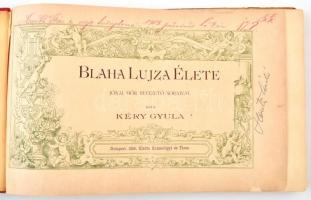 Kéry Gyula: Blaha Lujza élete. Jókai Mór bevezető soraival. Bp., 1896, Rózsavölgyi és Társa. Félvász...