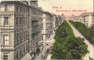 Wien, Vienna, Bécs I. Kärntnerring m. Hotel Imperial / street, hotel (EK)