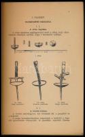 Tomanóczy Gusztáv-Gellér Alfréd: A vívás kézikönyve. Somfay István ábráival. Bp., 1942., Ifj. Kellne...