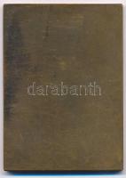 Pásztor János (1881-1945) 1912. "DR. GENERSICH ANTALNAK HÁLÁS TANÍTVÁNYAI 1912" Br plakett...