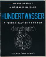 Restany, Pierre: A művészet hatalma, Hundertwasser. Köln, 2002. Kiadói papírkötés, jó állapotban