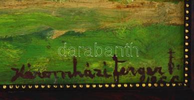 Háromházi Ferger Ferenc (1908-1983): Domboldal. Olaj, karton, jelzett, 29x38 cm