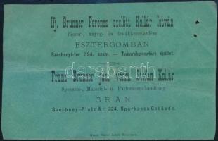 1889 Esztergom, Ifj. Brunner Ferenc fűszer-, anyag- és festékkereskedése reklámkártyája, a hátoldalán bejegyzéssel, két kis lyukkal.
