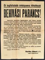 1918 Az öt legfiatalabb évfolyamra vonatkozó behívási parancs, 1918. nov. 12. Bartha Albert hadügyminiszter behívási parancsa, plakát, hajtásnyomok mentén szakadt, a hátoldalán javított, 63x47 cm