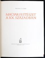 Pogány Ö. Gábor: Magyar festészet a XX. században. Bp., 1959, Képzőművészeti Alap. Kiadói egészvászo...