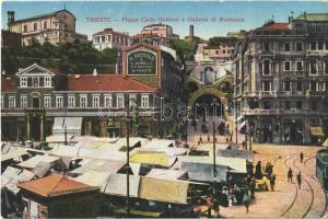 Trieste, Trieszt; Piazza Carlo Goldoni e Galleria di Montuzza / square, market (EB)