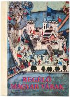 Regélő magyar várak. Szerk.: Bujtás Amália. Bp., 1977, Minerva. Kiadói kartonált papírkötés.