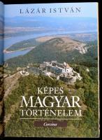 Lázár István: Képes magyar történelem. Bp., 1998, Corvina. Kiadói egészvászon-kötés papír védőborító...