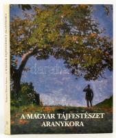 Szinyei Merse Anna: A magyar tájfestészet aranykora. 1820-1920. Bp., Dunakönyv. Kiadói egészvászon-kötés papír védőborítóval.