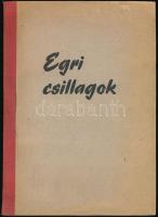 Gárdonyi Géza: Egri csillagok. II. rész. Forgatókönyv: Nemeskürty István, rendező: Várkonyi Zoltán. Bp., 1968,MAFILM, 146 p. Félvászon-kötésben.