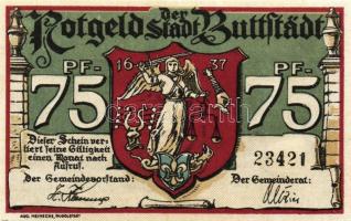 Német Birodalom/Weimari Köztársaság/ Buttstadt 1921.25Pf (2x) + 50Pf (2x) + 75Pf (2x) összesen 6klf ...