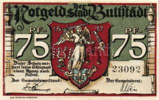 Német Birodalom/Weimari Köztársaság/ Buttstadt 1921.25Pf (2x) + 50Pf (2x) + 75Pf (2x) összesen 6klf ...