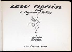 Low again. A Pageant of Politics. London, 1938, The Cresset Press. Angol nyelven, karikatúrákkal gaz...