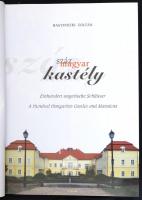 Bagyinszki Zoltán: 100 magyar kastély. Debrecen,(2001),TKK. Magyar, német és angol nyelven. Kiadói k...