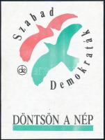 1990 Döntsön a nép - Szabad Demokraták röplap