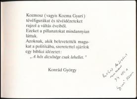 Kozmosz-Tévé 89/90. Kozma György karikatúrái. SZDSZ kiadása. Papírkötésben, Kozma György által dedik...