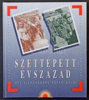 Kardos G. György és Ungvári Tamás: Széttépett évszázad - Két világháború képeslapjai, Tegnap és Ma Kulturális Alapítvány, 1995.