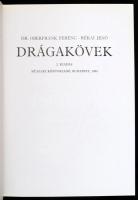 Dr. Oberfrank Ferenc-Rékai Jenő: Drágakövek. Bp.,1984, Műszaki. 2. kiadás. Kiadói kartonált papírköt...