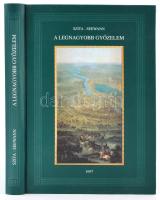 Szita László-Gerhard Seewann: A legnagyobb győzelem. Dokumentumok az 1697. évi török elleni hadjárat...