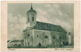 1923 Kistelek, Római katolikus templom + KELENVÖLGY POSTAI ÜGYN. (r)