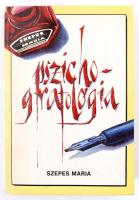 Szepes Mária: Pszicho grafológia. Dedikált! Bp., 1990 Háttér. Kiadói papírkötésben