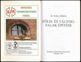 dr. Szűcs Miklós: Föld- és vályogfalak építése. Bp., 1997, Építésügyi Tájékoztatási Központ Kft. Kia...