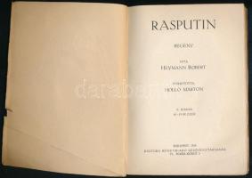 Heymann Robert: Rasputin. Fordította Holló Márton. Bp., 1918, Kultura Könyvkiadó Rt. Kiadói papírköt...