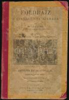 dr. Lasz Samu: Földrajz a gimnáziumok számára. III. kötet. Bp., 1911, Lampel R. Kk. (Wodianer F. és Fiai) R. T. Félvászon-kötés.