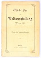 1873 Offizieller plan der Weltausstellung 1873 Wien, Verlag der General-Direction, Stuttgart, Eduard Hallberger, német nyelven, papírkötésben, 52x60 cm