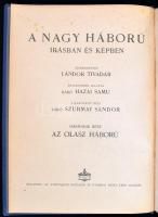 A nagy háború írásban és képben 3 kötete: Északon és délen I. köt. , A nyugati hadszíntér I. köt., A...