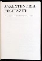 Haulisch Lenke: A szentendrei festészet. Bp., 1977, Akadémiai Kiadó. Kiadói egészvászon kötésben, pa...